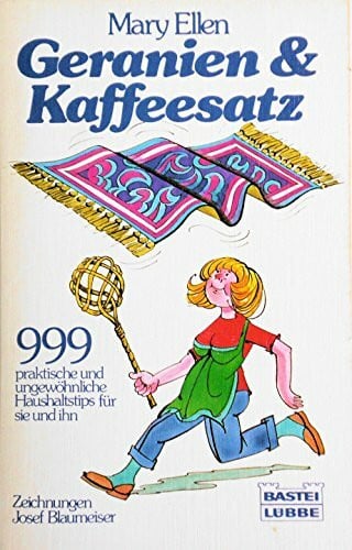 Florian Widloff Geranien und Kaffeesatz I (Ratgeber. Bastei Lübbe Taschenbücher)