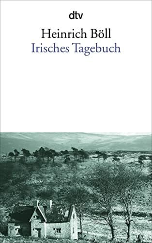 Böll, Heinrich Irisches Tagebuch