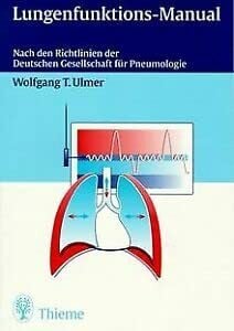 Ulmer, Wolfgang T. Lungenfunktions-Manual