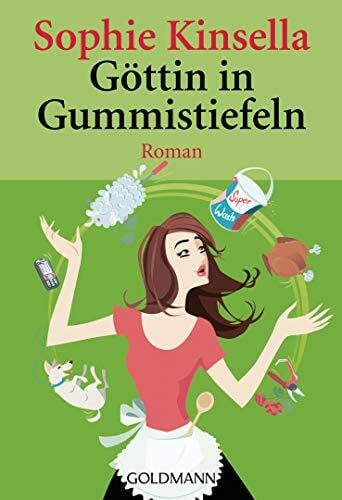Kinsella, Sophie Göttin in Gummistiefeln