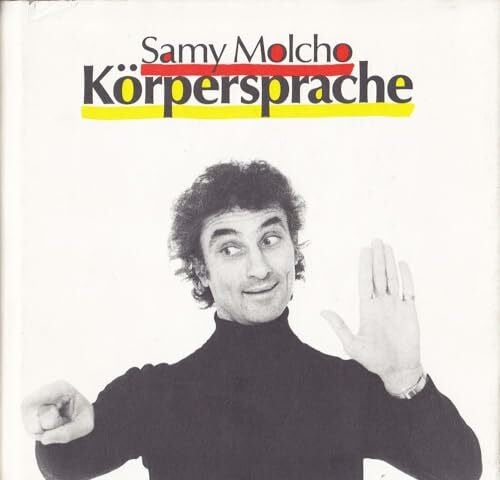 Molcho, Samy. Körpersprache.