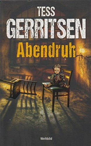 Tess Gerritsen Abendruh