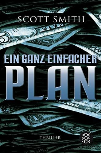 Wolff, Lutz-W. Ein ganz einfacher Plan: Thriller