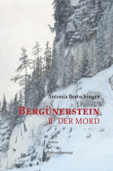 Zivanov, Jasenko Bergünerstein: II Der Mord (Bergünerstein: Roman über Graubünden im 17. Jahrhundert)