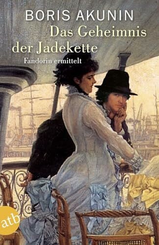 Reschke, Thomas Das Geheimnis der Jadekette: Fandorin ermittelt. Kriminalerzählungen