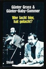 Grass, Günter Wer lacht da, hat gelacht?
