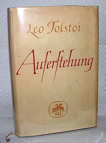 Tolstoi, Lew Auferstehung