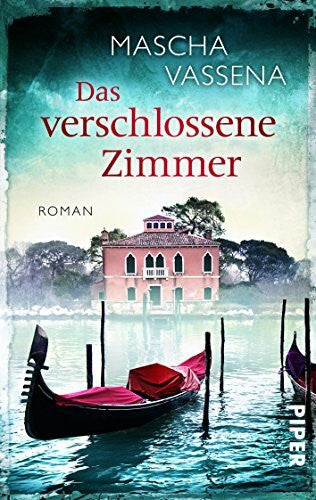Vassena, Mascha Das verschlossene Zimmer: Roman