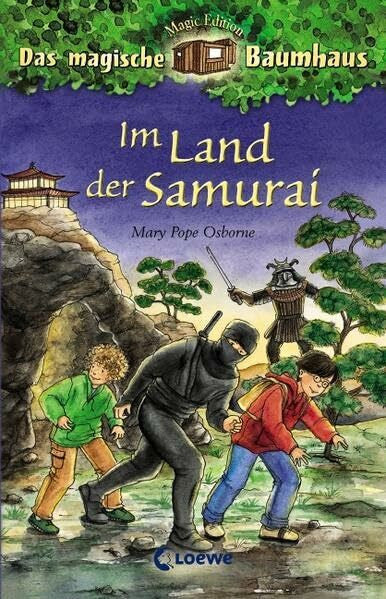 Rahn, Sabine Im Land der Samurai: Magic Edition (Das magische Baumhaus - Magic Edition)
