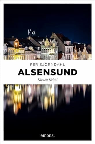 Sjørndahl, Per Alsensund: Küsten Krimi