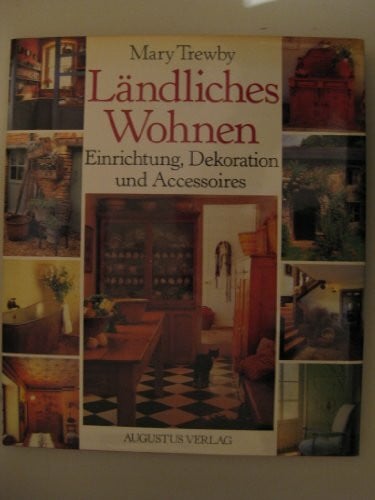 Trewby, Mary Ländliches Wohnen