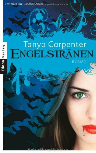 Carpenter, Tanya Engelstränen: Roman