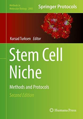 Turksen, Kursad Stem Cell Niche: Methods and Protocols (Methods in Molecular Biology, 2002, Band 2002)