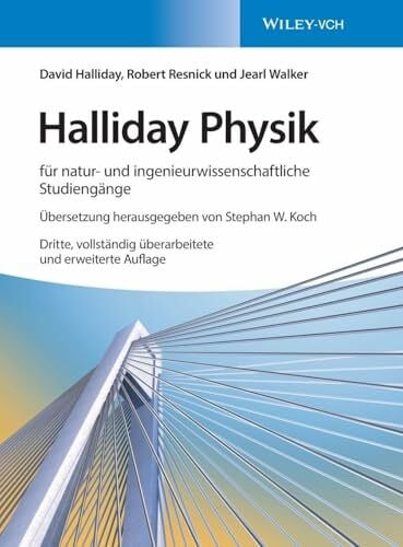 Halliday, David Halliday Physik für natur- und ingenieurwissenschaftliche Studiengänge