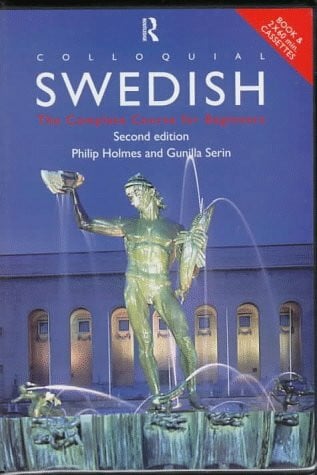 Serin, Gunilla Colloquial Swedish (Colloquial Series)