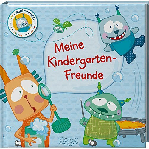 Näder, Mirka Haba 300199 - Freundebuch: Minimonster - Meine Kindergarten-Freunde