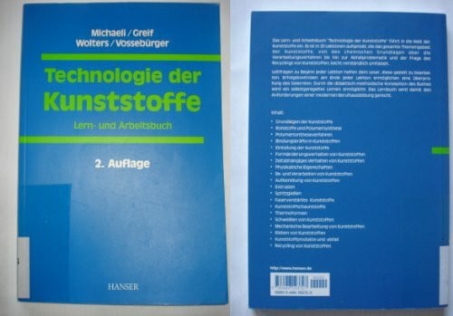 Vossebürger, Franz-Josef Technologie der Kunststoffe: Lern- und Arbeitsbuch