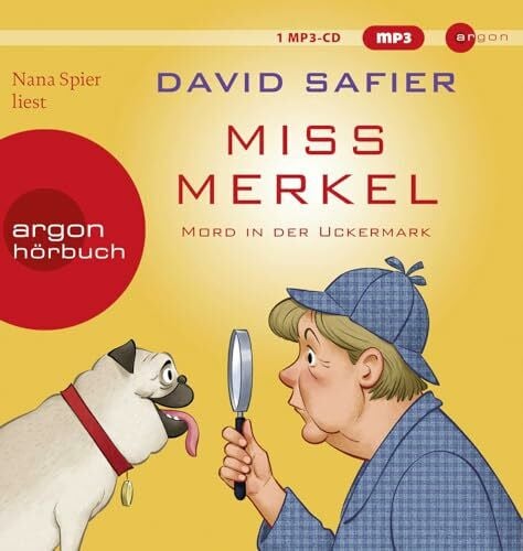 Spier, Nana Miss Merkel: Mord in der Uckermark (Merkel Krimi, Band 1)