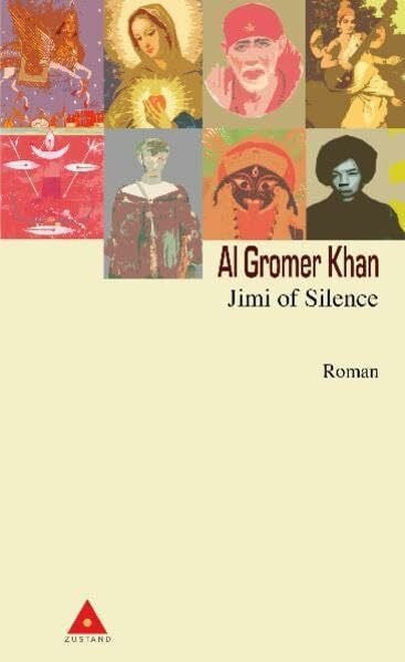 Gromer Khan, Al Jimi of Silence: Roman