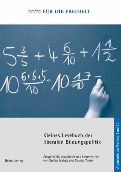 Sascha Tamm Kleines Lesebuch der liberalen Bildungspolitik Adf.20 (Argumente der Freiheit)