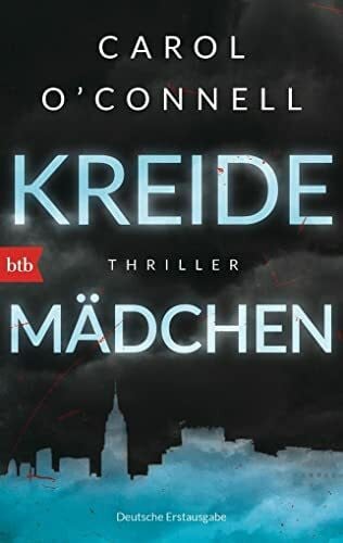 Schwaab, Judith Kreidemädchen: Thriller (Die Mallory-Serie, Band 10)
