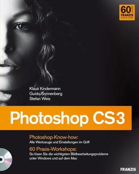 Sonneberg, Guido Photoshop CS3: Jubiläumsausgabe