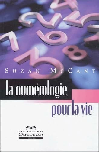 McCant, Suzan La numérologie pour la vie