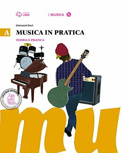 Duci, Giovanni Musica in pratica. Per la Scuola media formato MP3. Con CD Audio. Con e-book. Con espansione online. Teoria e pratica (Vol. 1)