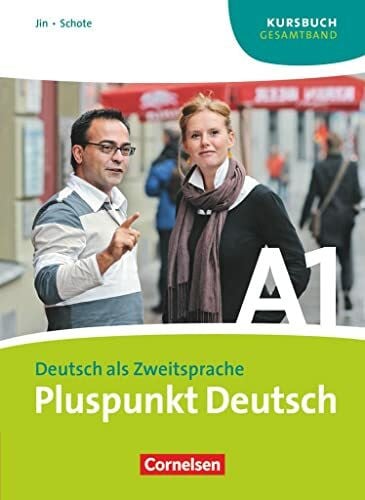 Schote, Joachim Pluspunkt Deutsch - Der Integrationskurs Deutsch als Zweitsprache - Ausgabe 2009 - A1: Gesamtband: Kursbuch