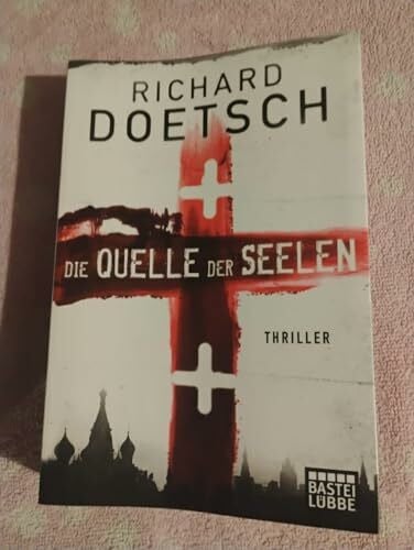 Hellmann, Diana Beate Die Quelle der Seelen: Thriller