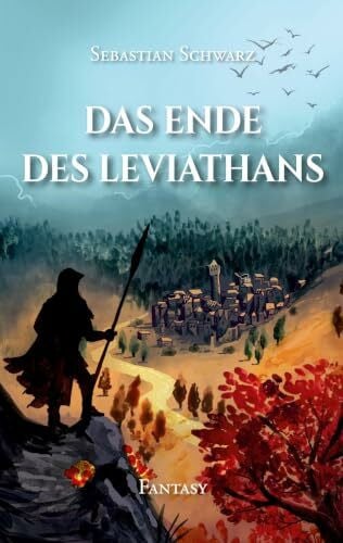 Schwarz, Sebastian Das Ende des Leviathans