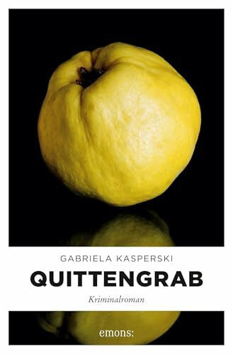 Kasperski, Gabriela Quittengrab: Kriminalroman (Schnyder & Meier)