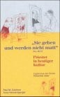 Zulehner, Paul M Sie gehen und werden nicht matt (Jes 40,31): Priester in heutiger Kultur