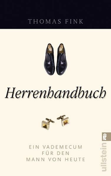 Sander, Ralph Herrenhandbuch: Ein Vademecum für den Mann von heute (Ullstein Sachbuch)