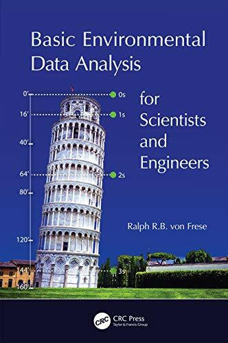 Olesik, John W. Basic Environmental Data Analysis for Scientists and Engineers