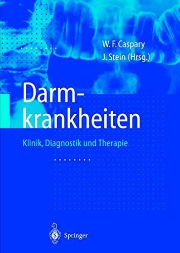 Stein, J. Darmkrankheiten: Klinik, Diagnostik und Therapie