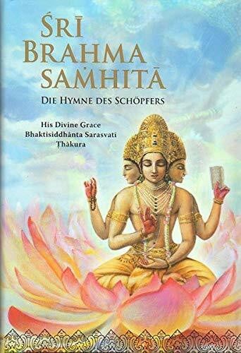 The Bhaktivedanta Book Trust Sri Brahma Samhita: Die Hymne des Schöpfers