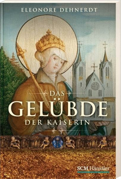 Dehnerdt, Eleonore Das Gelübde der Kaiserin