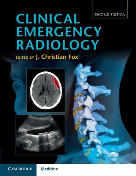 Edited by J. Christian Fox Clinical Emergency Radiology