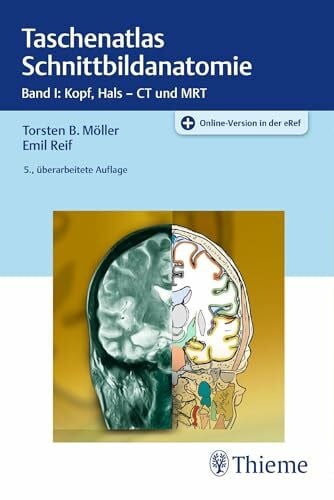 Reif, Emil Taschenatlas Schnittbildanatomie: Band I: Kopf, Hals