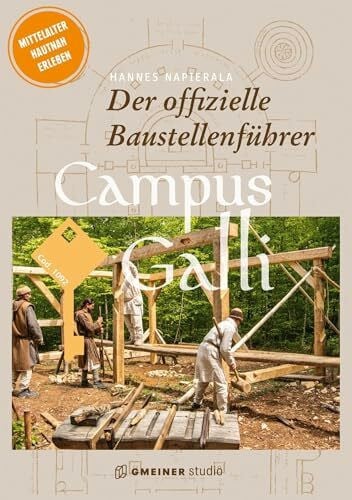 Napierala, Hannes Campus Galli: Der offizielle Baustellenführer, 4., überarb. Ausgabe
