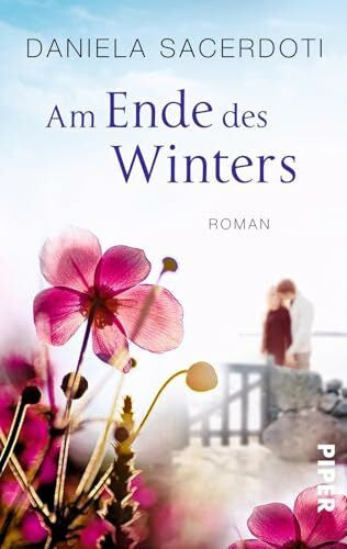 Hoffmann, Sina Am Ende des Winters: Roman