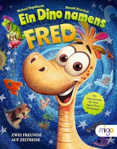 Kuchinke-Hofer, Mario Ein Dino namens Fred: Zwei Freunde auf Zeitreise | Spannende und lustige Reise in die abenteuerliche Zeit der Dinos zum Vorlesen für Kinder ab 4 Jahren