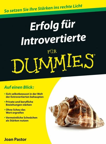 Strahl, Hartmut Erfolg für Introvertierte für Dummies: So setzen Sie Ihre Stärken ins rechte Licht