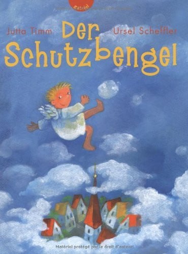 Timm, Jutta Der Schutzbengel