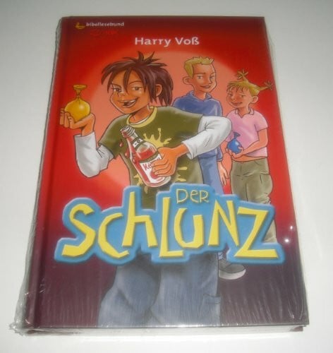 Voß, Harry Der Schlunz: Band 1