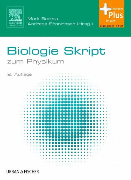 Sönnichsen, Andreas Biologie Skript: zum Physikum (Buchta-Skripten Gesamtpakete (WB))