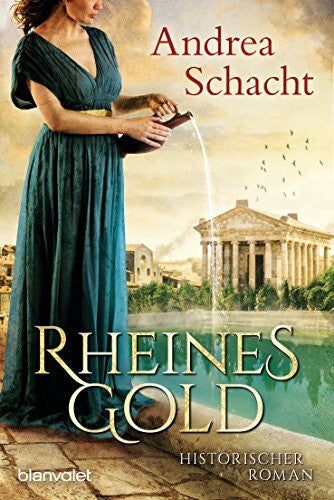 Schacht, Andrea Rheines Gold: Roman
