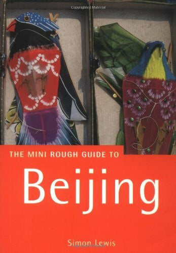 Rough Guides Beijing: The Mini Rough Guide (Rough Guide Pocket)