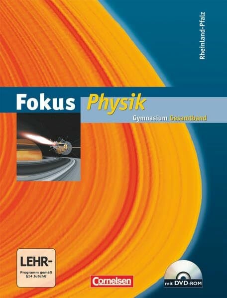 Backhaus, Udo Fokus Physik - Gymnasium Rheinland-Pfalz - Gesamtband: Schulbuch mit DVD-ROM